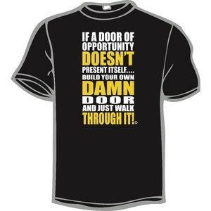 Graphic Tee / T-Shirts - If A Door Of Opportunity